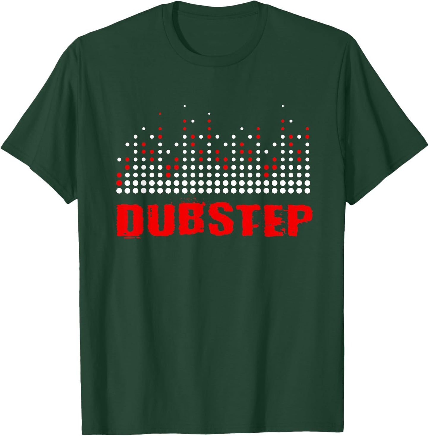 Dubstep Shirt - Dubstep T-Shirt - T-Shirt | Forest