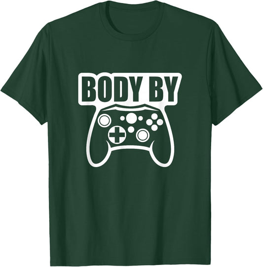 Video Game Body By Controller Workout Humor Gamer Dark T-Shirt - T-Shirt | Forest