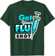 Cute Get Your Flu Shot | Funny Caregiver Immunization Gift T-Shirt - T-Shirt | Forest