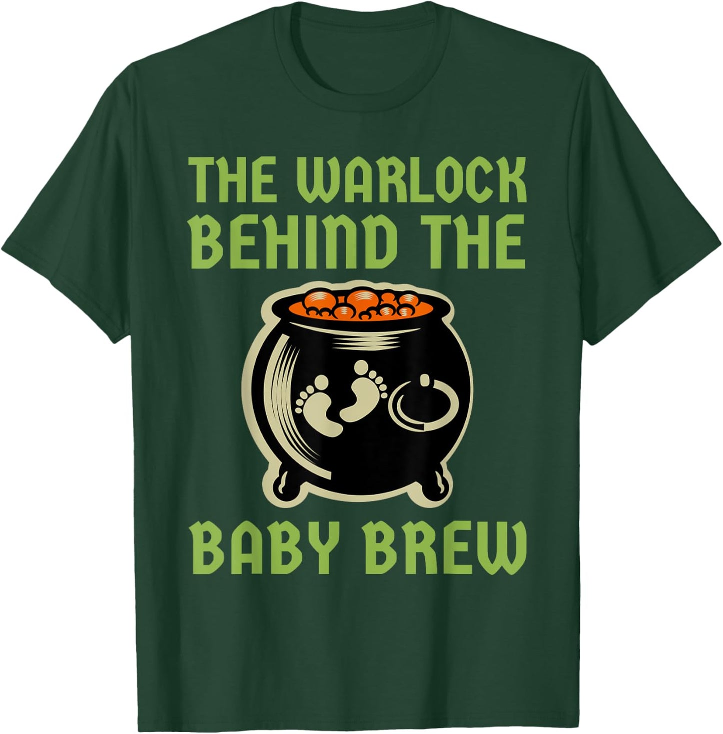 The Warlock Behind The Baby Brew, Halloween New Dad To Be T-Shirt - T-Shirt | Forest