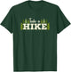 Hiking : Take A Hike Mountain and Trail T-Shirt - T-Shirt | Forest