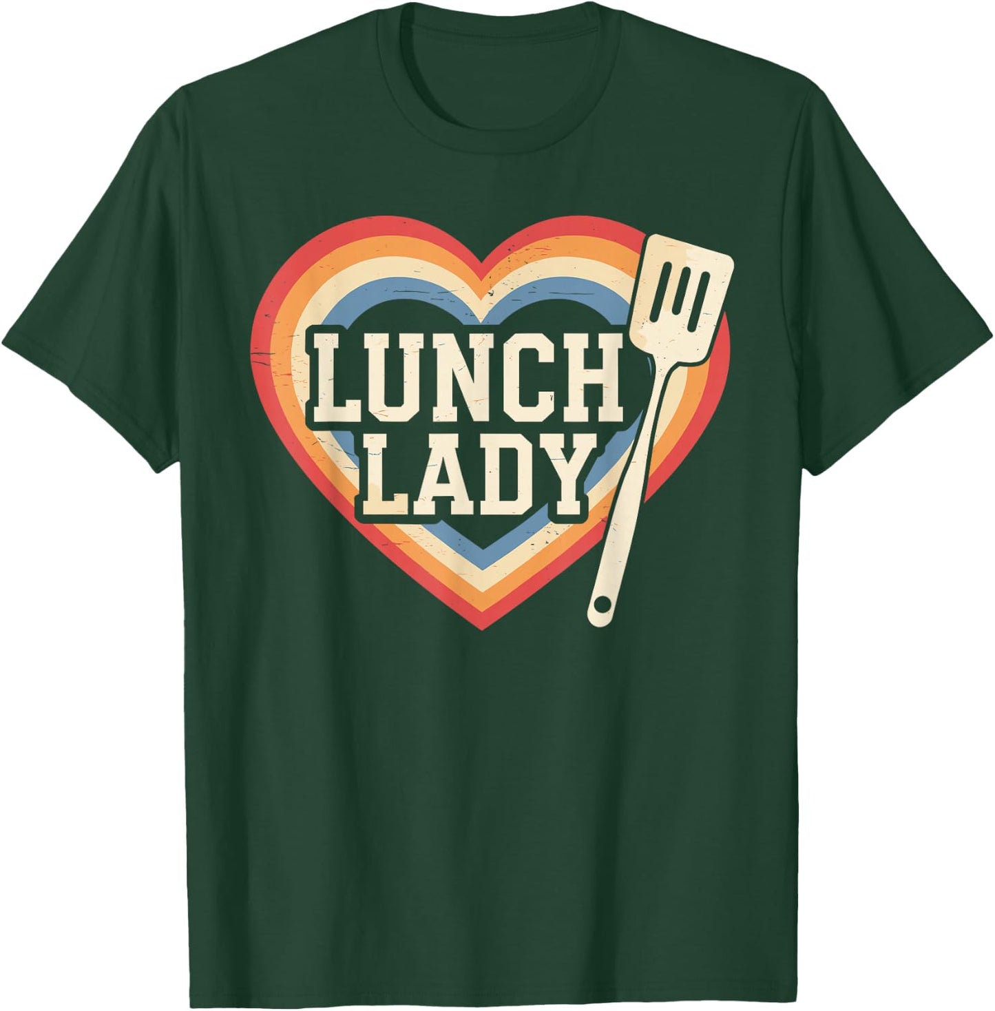 Lunch Lady T-Shirt - T-Shirt | Forest