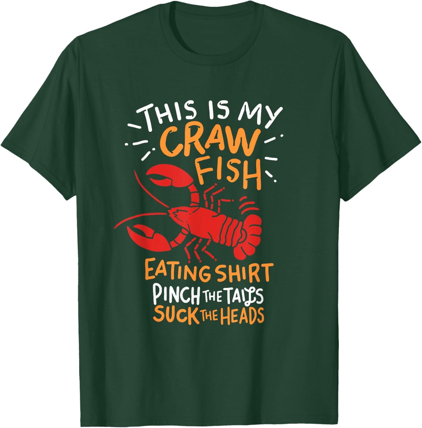 This Is My Crawfish Eating Shirt Crayfish Crawdad Mudbug T-Shirt - T-Shirt | Forest