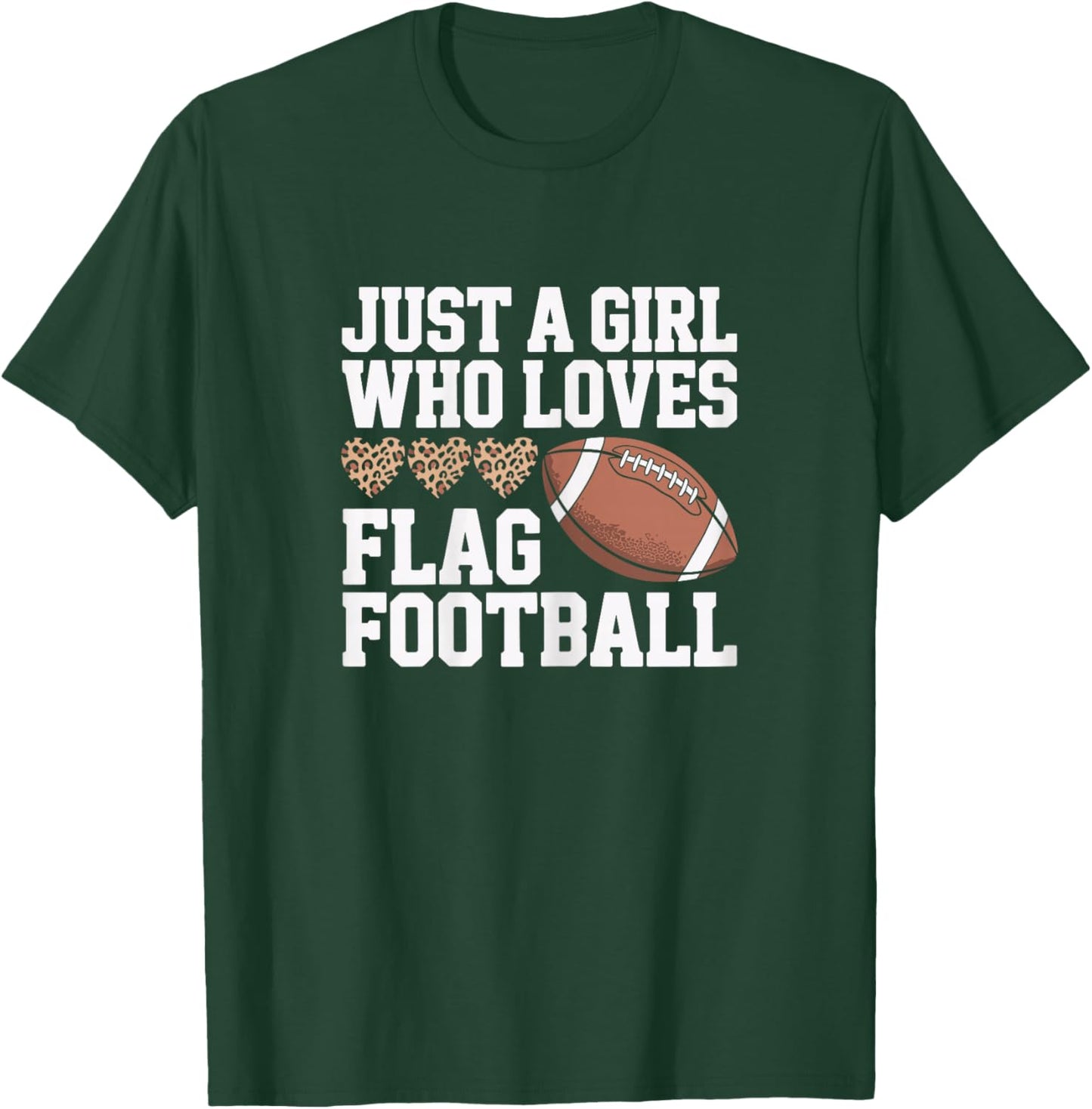 Just A Girl Who Loves Flag Football, Sports Player Women T-Shirt - T-Shirt | Forest