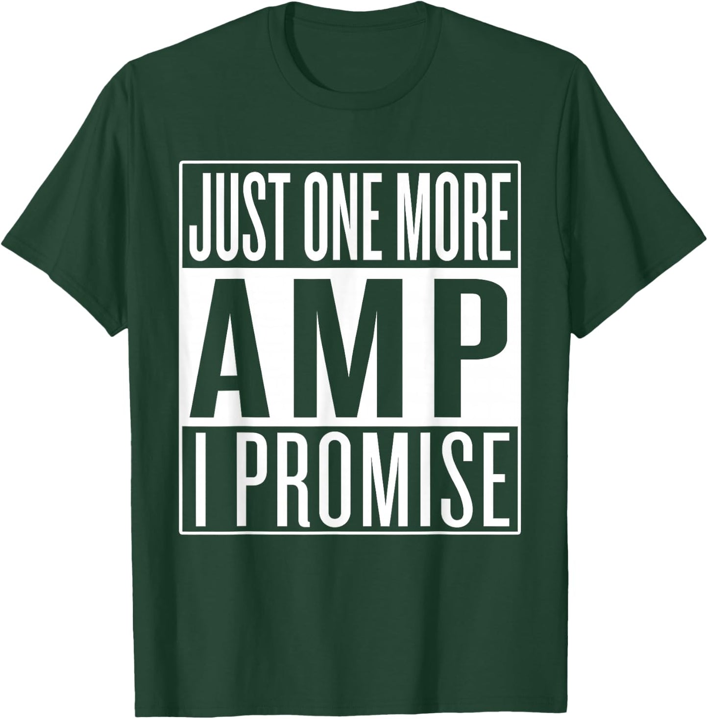 Just One More Amplifier, Car Audio Technician T-Shirt - T-Shirt | Forest