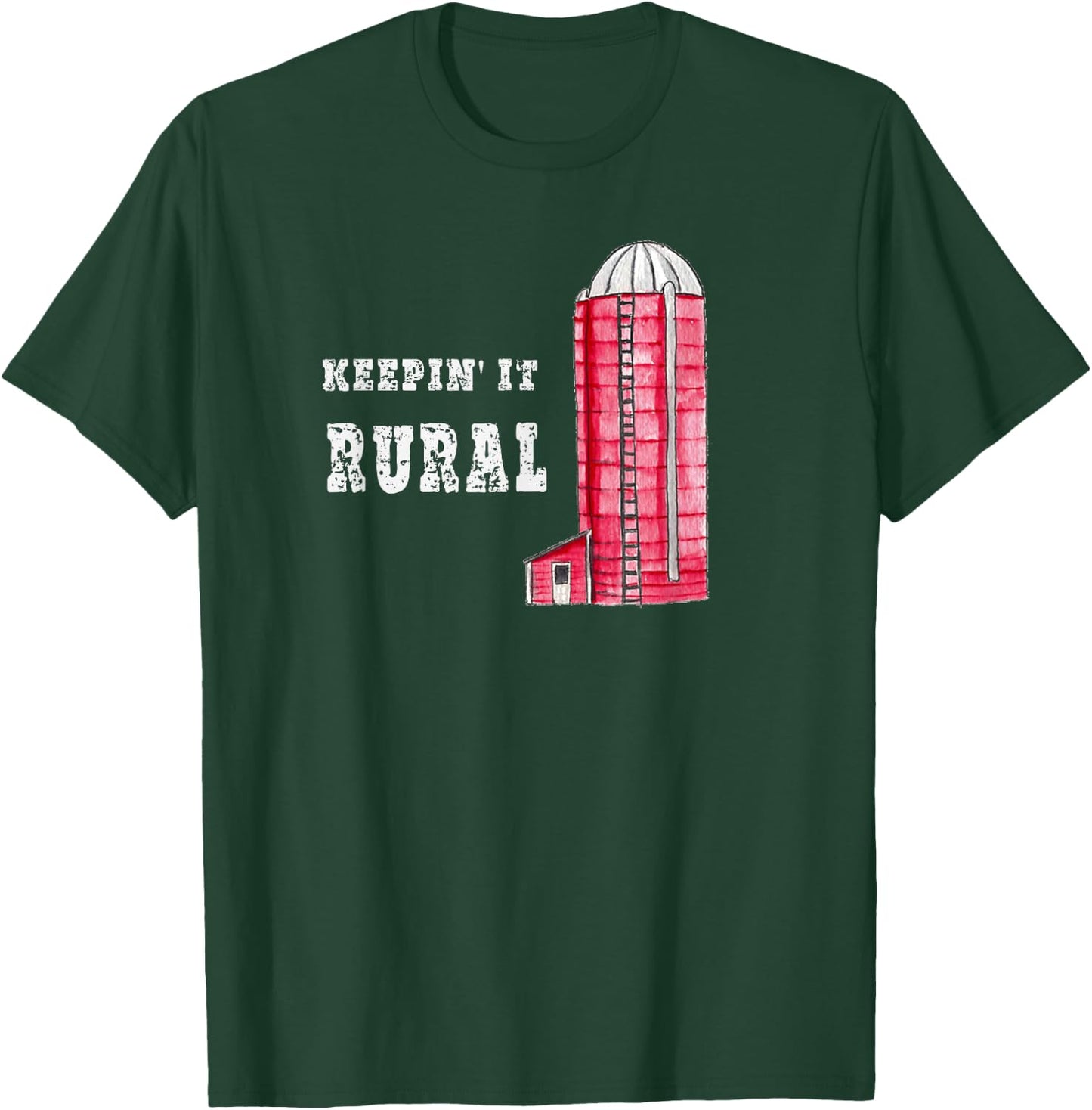 KEEPIN' IT RURAL Fun Silo Farm Country Gift T-Shirt - T-Shirt | Forest