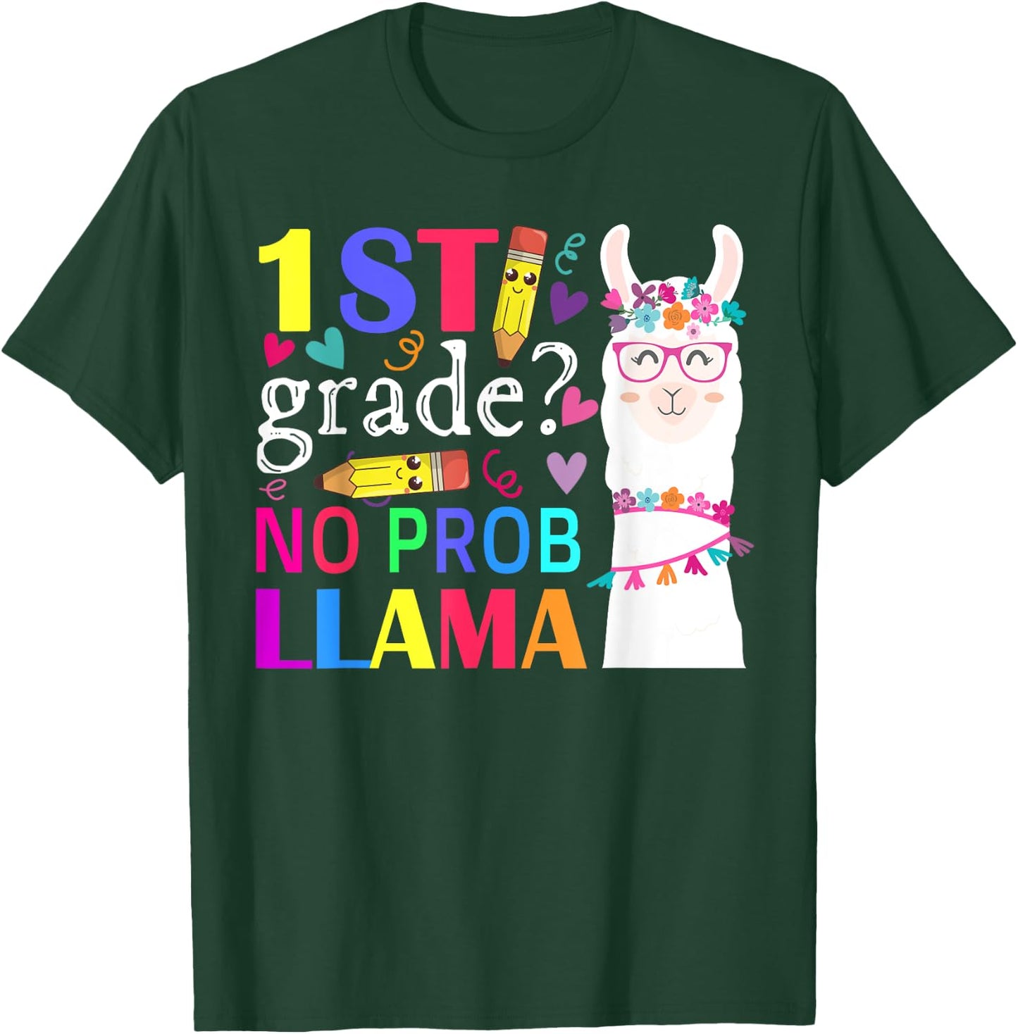 1st Grade No Prob-Llama Teacher Student First Day Of School T-Shirt - T-Shirt | Forest