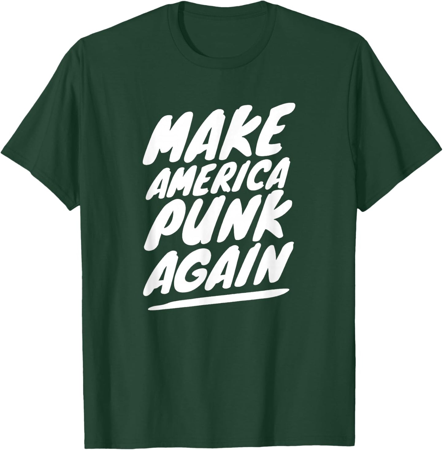 Make America Punk Again T-Shirt - T-Shirt | Forest