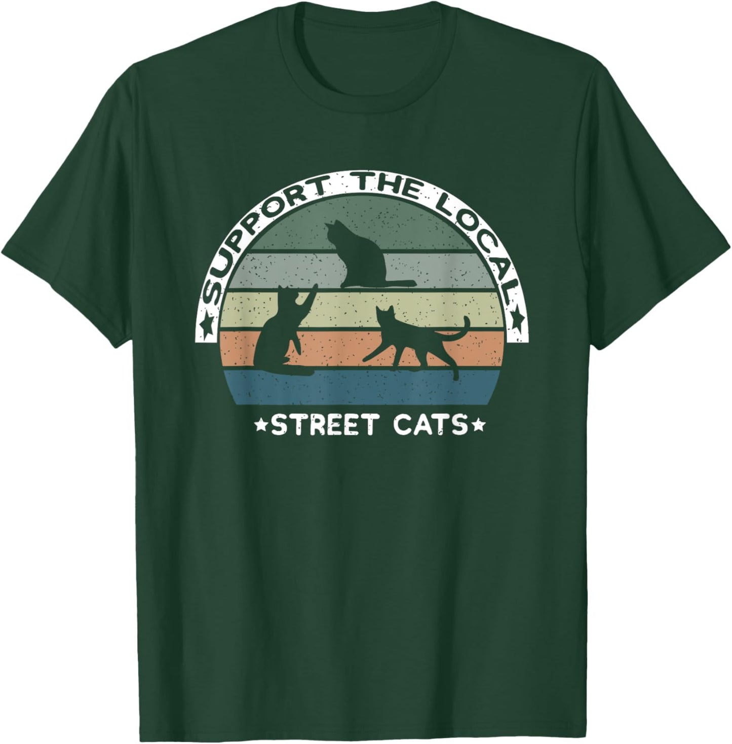 Vintage Support The Local Street Cats T-Shirt - T-Shirt | Forest