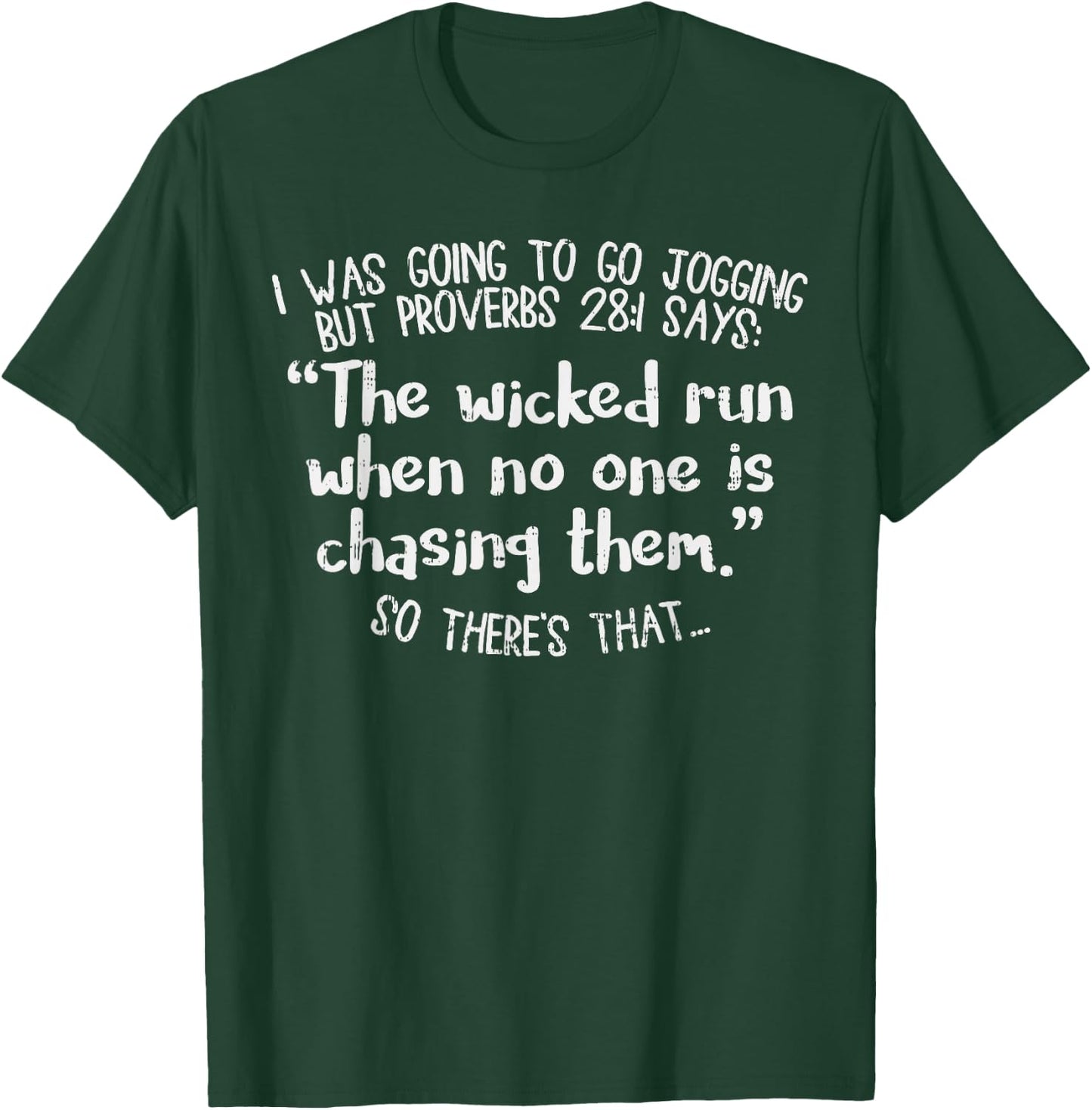 Funny Running Quote Shirt Marathon Runners Gift Jogging Race T-Shirt - T-Shirt | Forest
