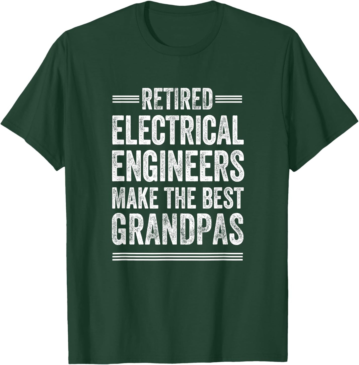 Retired Grandpa Shirt Electrical Engineer Retirement Gift T-Shirt - T-Shirt | Forest