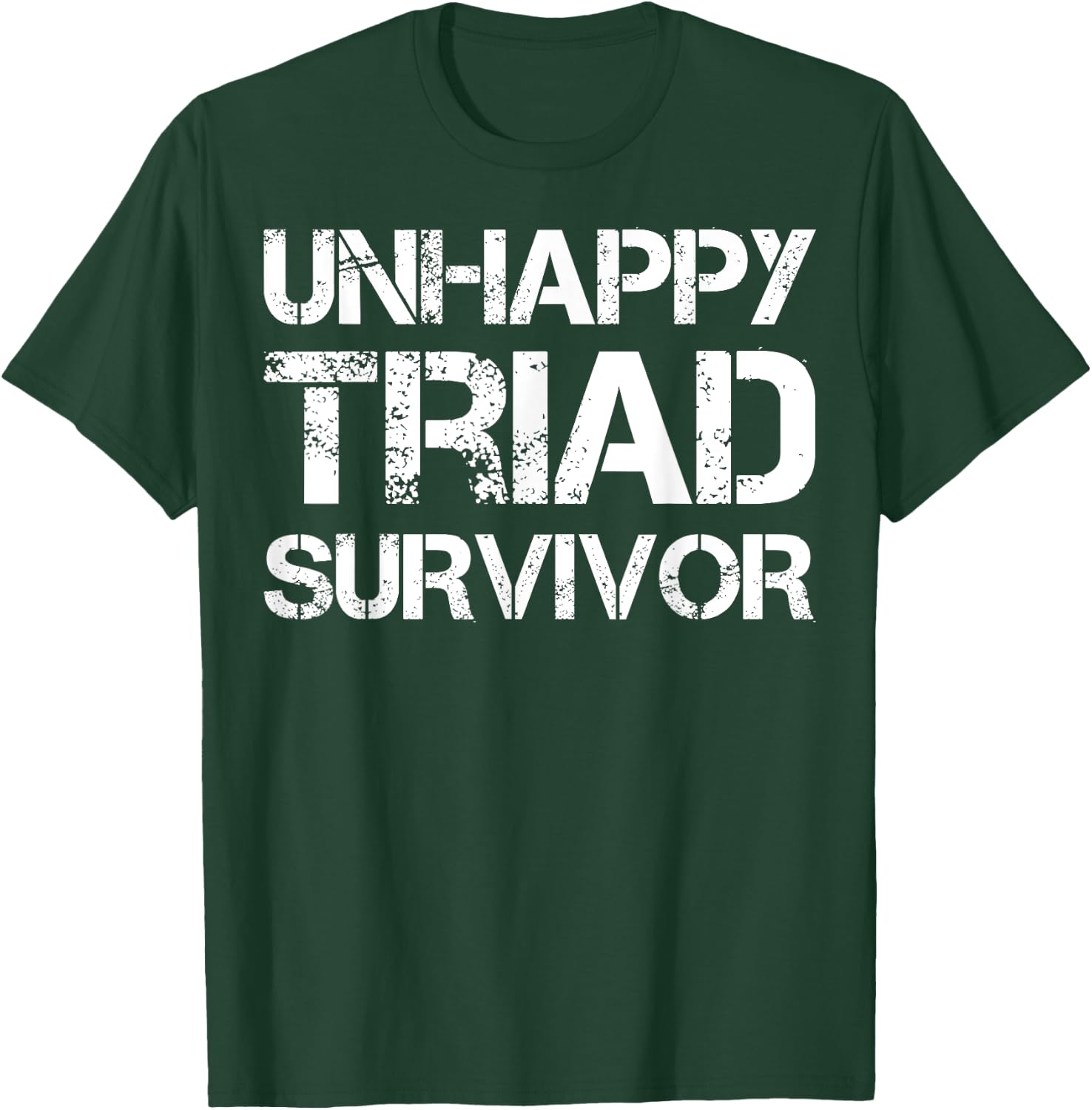 Unhappy Triad Survivor T-Shirt - T-Shirt | Forest