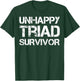 Unhappy Triad Survivor T-Shirt - T-Shirt | Forest