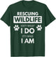 Wildlife Rescue / Environmentalist / Animal Lover T-Shirt - T-Shirt | Forest
