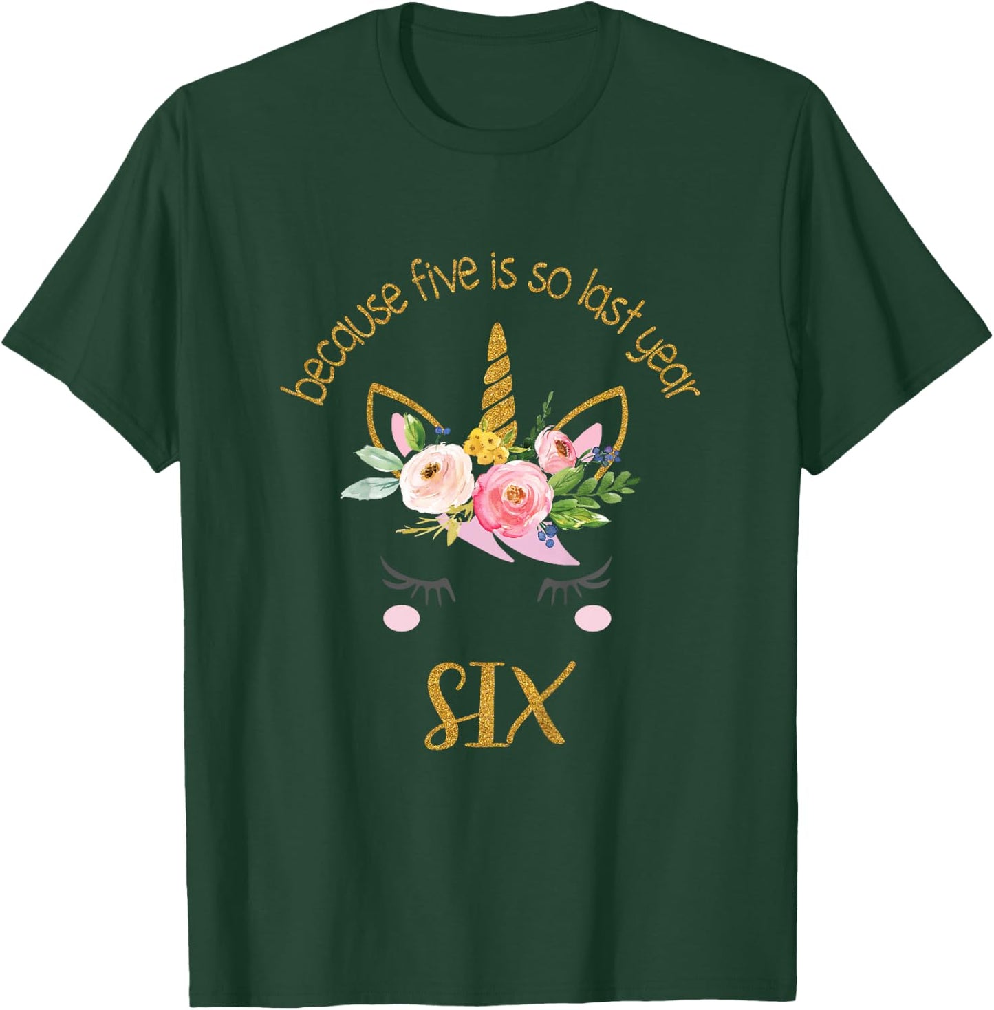 Kids Unicorn 6th Birthday Shirt, Golden Birthday Girl Outfit T-Shirt - T-Shirt | Forest