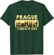 Prague Czech It Out Czech Republic T-Shirt - T-Shirt | Forest