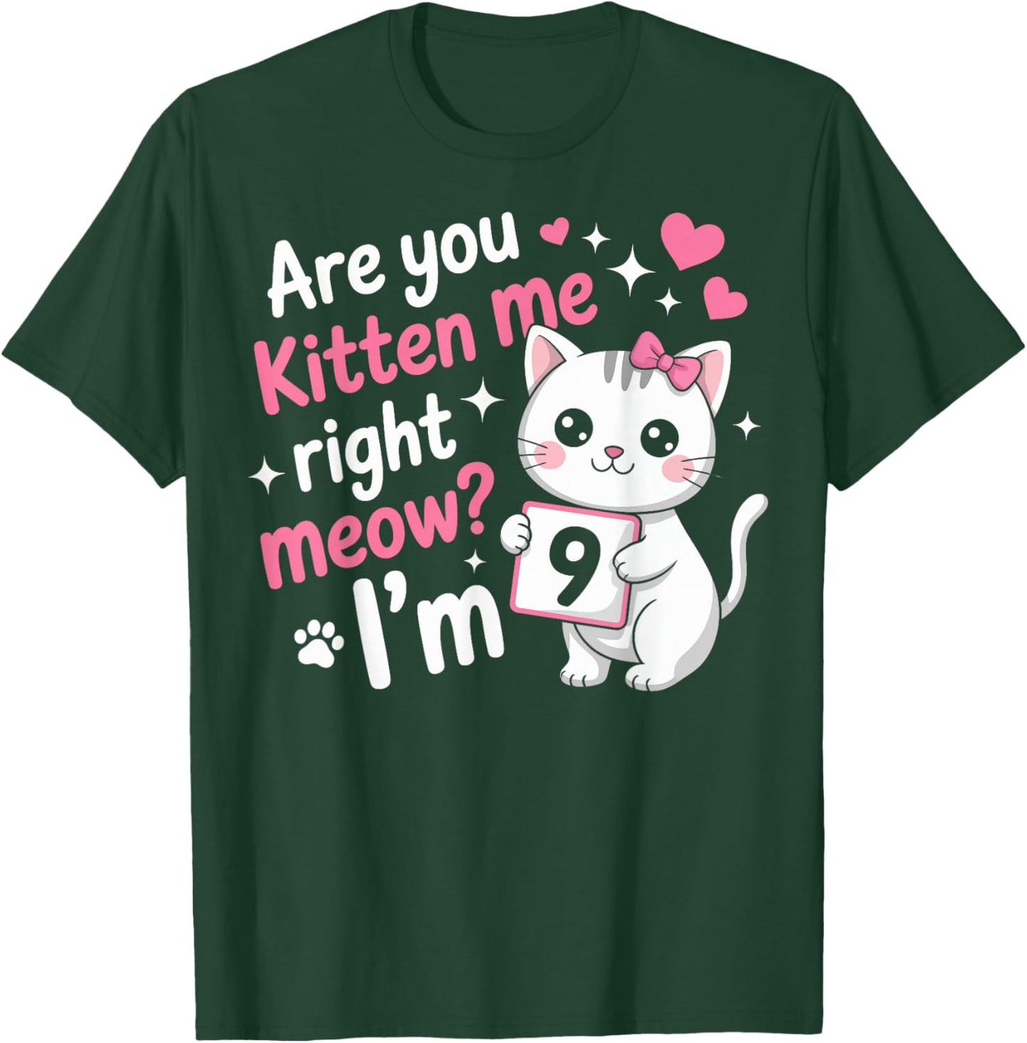 9 Year Old Girl Birthday Cat Kitten 9th Bday Girls T-Shirt - T-Shirt | Forest