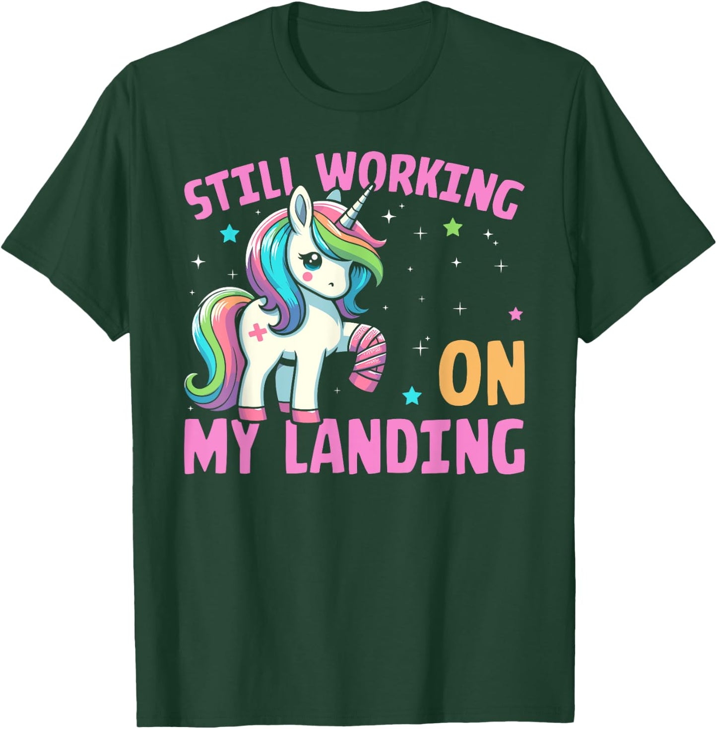 Still Working On My Landing Injury Broken Arm Cute Unicorn T-Shirt - T-Shirt | Forest