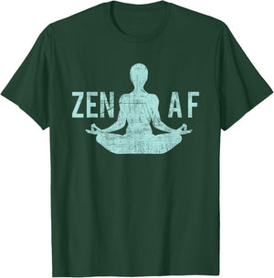 Zen AF Cute Yoga Clothes Funny Gifts T-Shirt - T-Shirt | Forest
