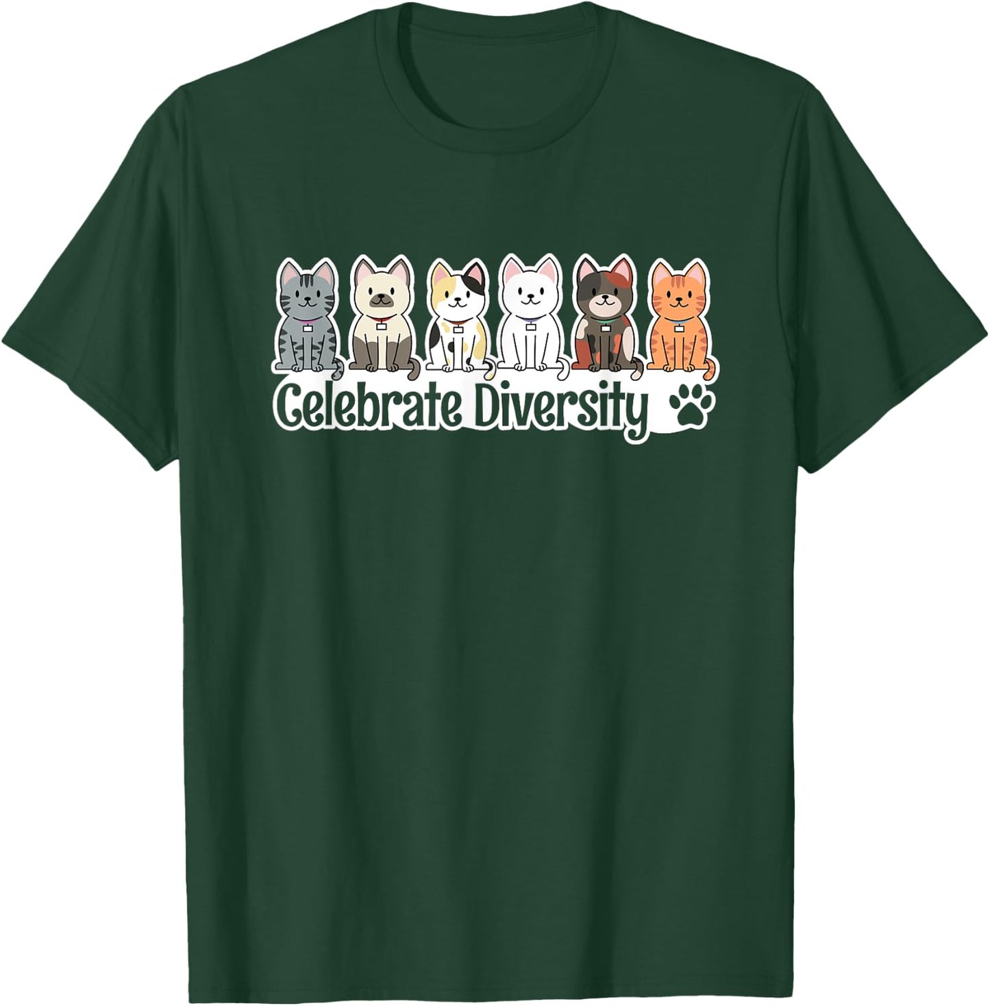 Shirt for Cat Lovers Celebrate Diversity Pet Owner Funny Cat T-Shirt - T-Shirt | Forest