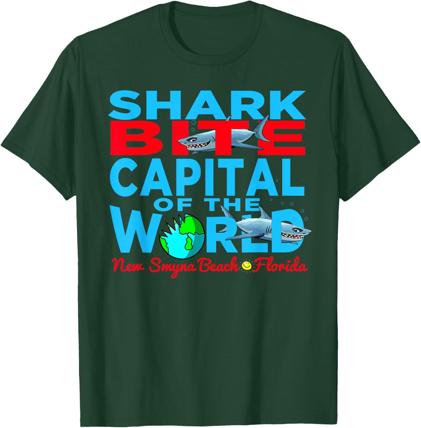 Shark Bite Capital In The World New Smyrna Daytona Beach FLA T-Shirt - T-Shirt | Forest