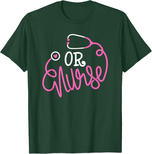 Registered operating room Nursing Stethoscope OR Nurse T-Shirt - T-Shirt | Forest