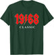 1968 Classic Rock 55th Birthday Gift turning 55 T-Shirt - T-Shirt | Forest