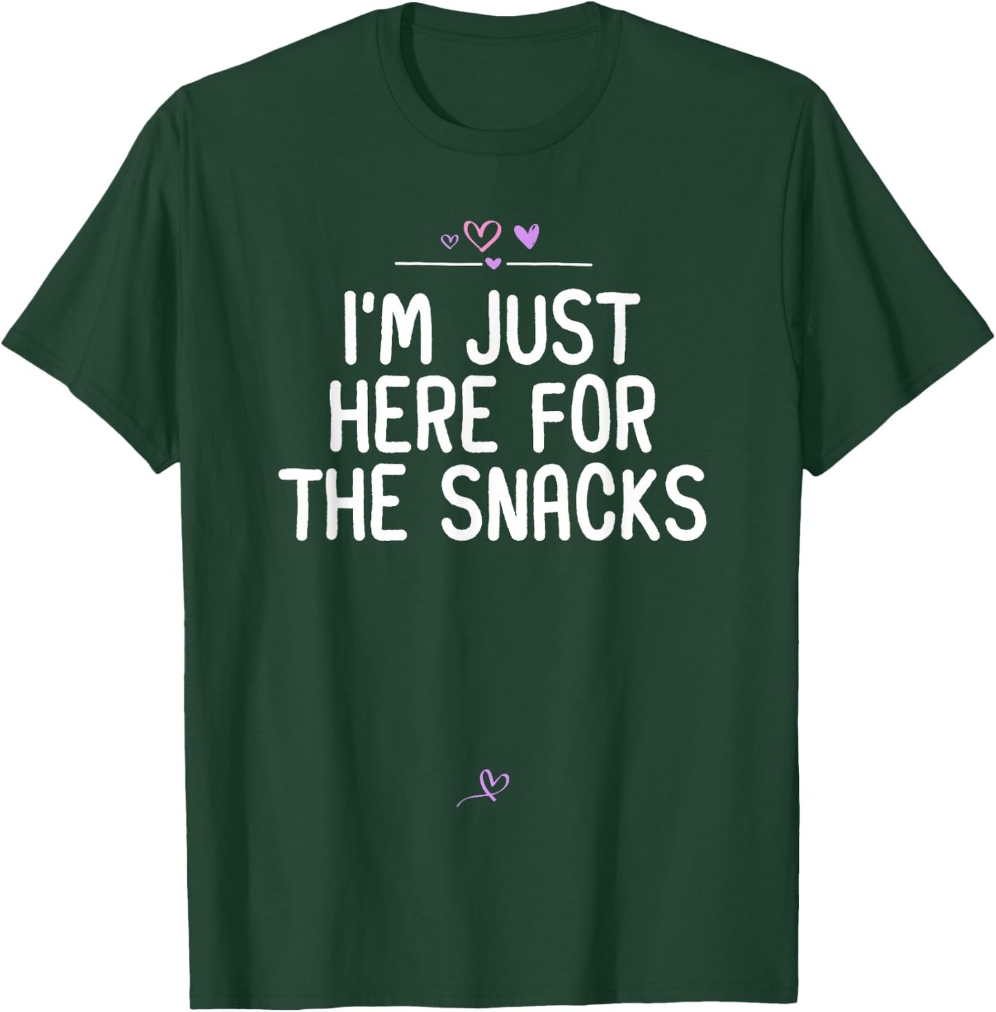I'm Just Here for the Snacks Funny Toddler Saying Snacks T-Shirt - T-Shirt | Forest
