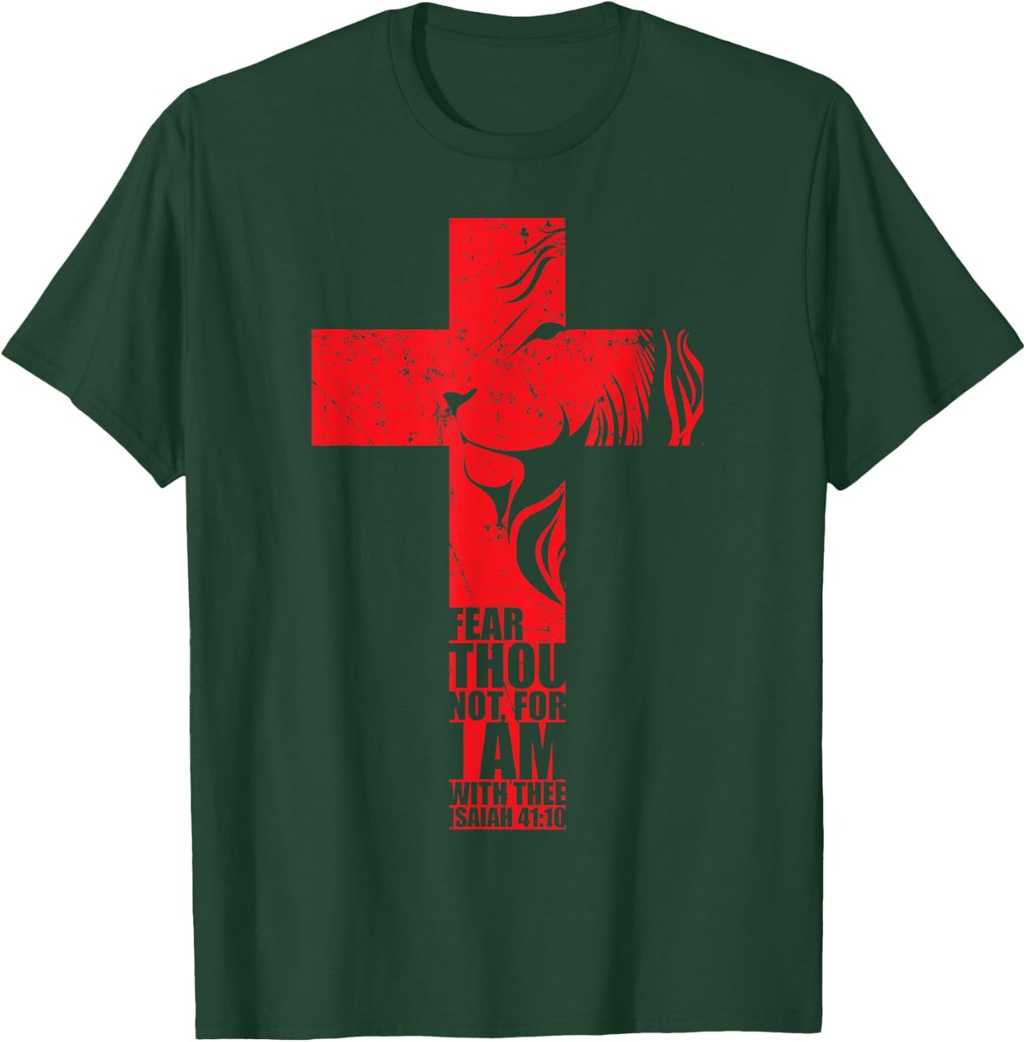 Isaiah 41:10 Christian Religious Verse Cross T Shirt Gifts T-Shirt - T-Shirt | Forest