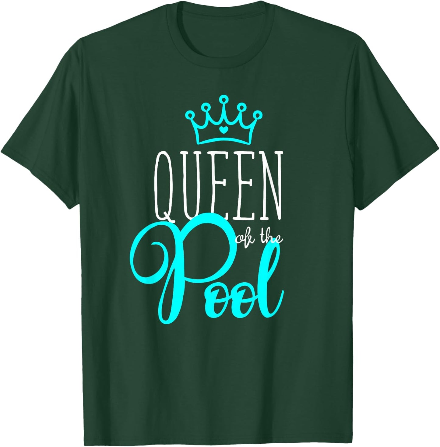 Swimmer T Shirt Queen of the Pool Swimming Quote Girl Woman T-Shirt - T-Shirt | Forest