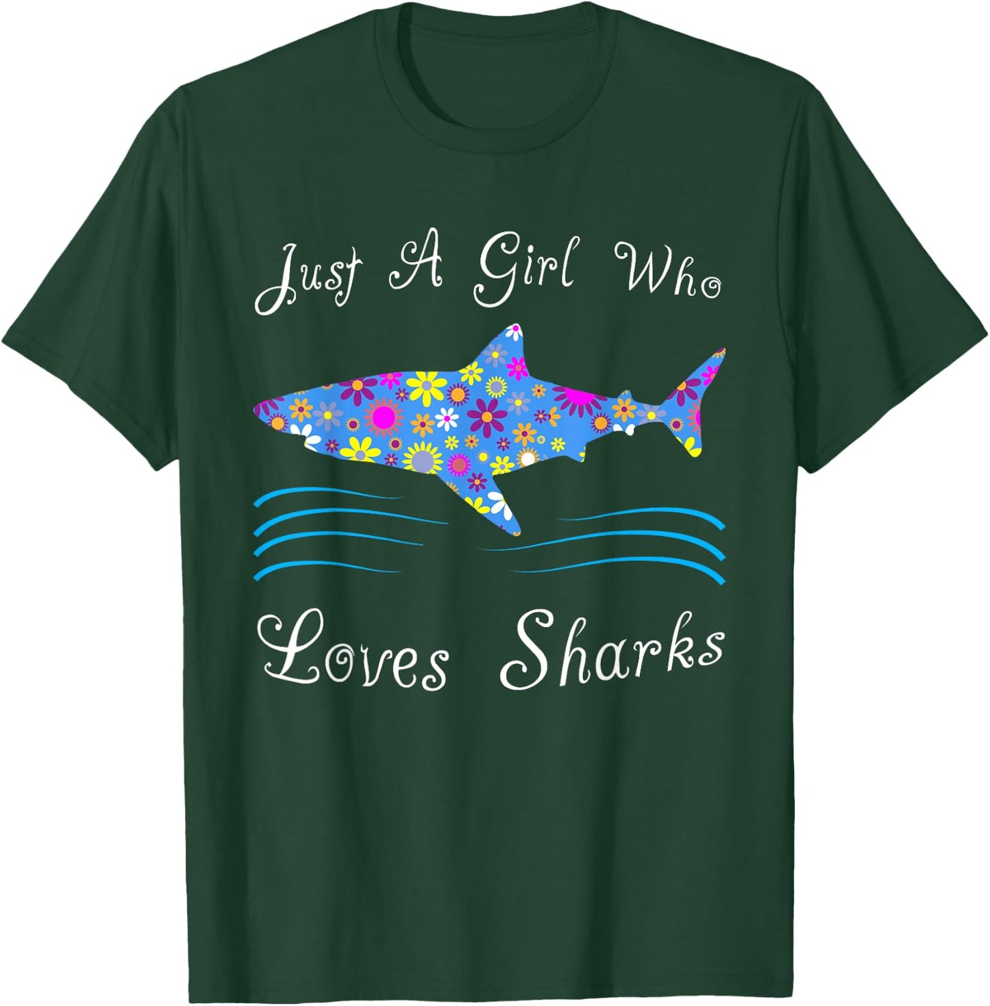 Fun Cute Just A Girl Who Loves Sharks T-Shirt - T-Shirt | Forest