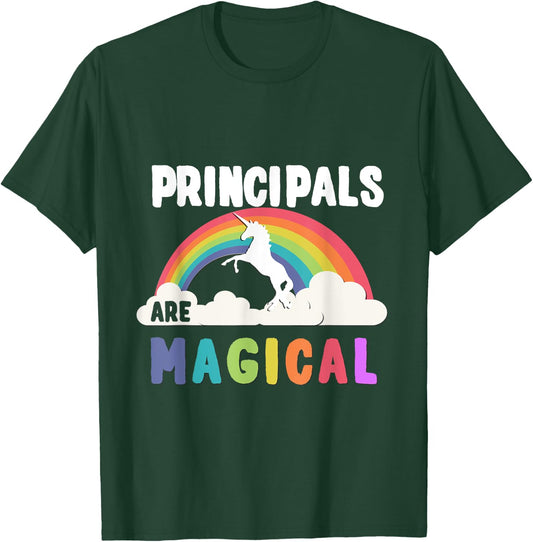 Principals Are Magical T-Shirt - T-Shirt | Forest