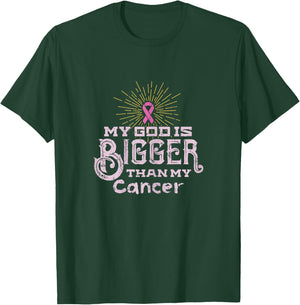 My God Is Bigger Than My Cancer Disease Awareness T-Shirt - T-Shirt | Forest