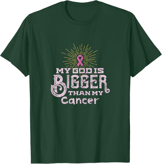 My God Is Bigger Than My Cancer Disease Awareness T-Shirt - T-Shirt | Forest