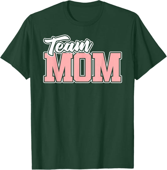Team MOM Baseball Softball Soccer Volleyball Football T-Shirt - T-Shirt | Forest