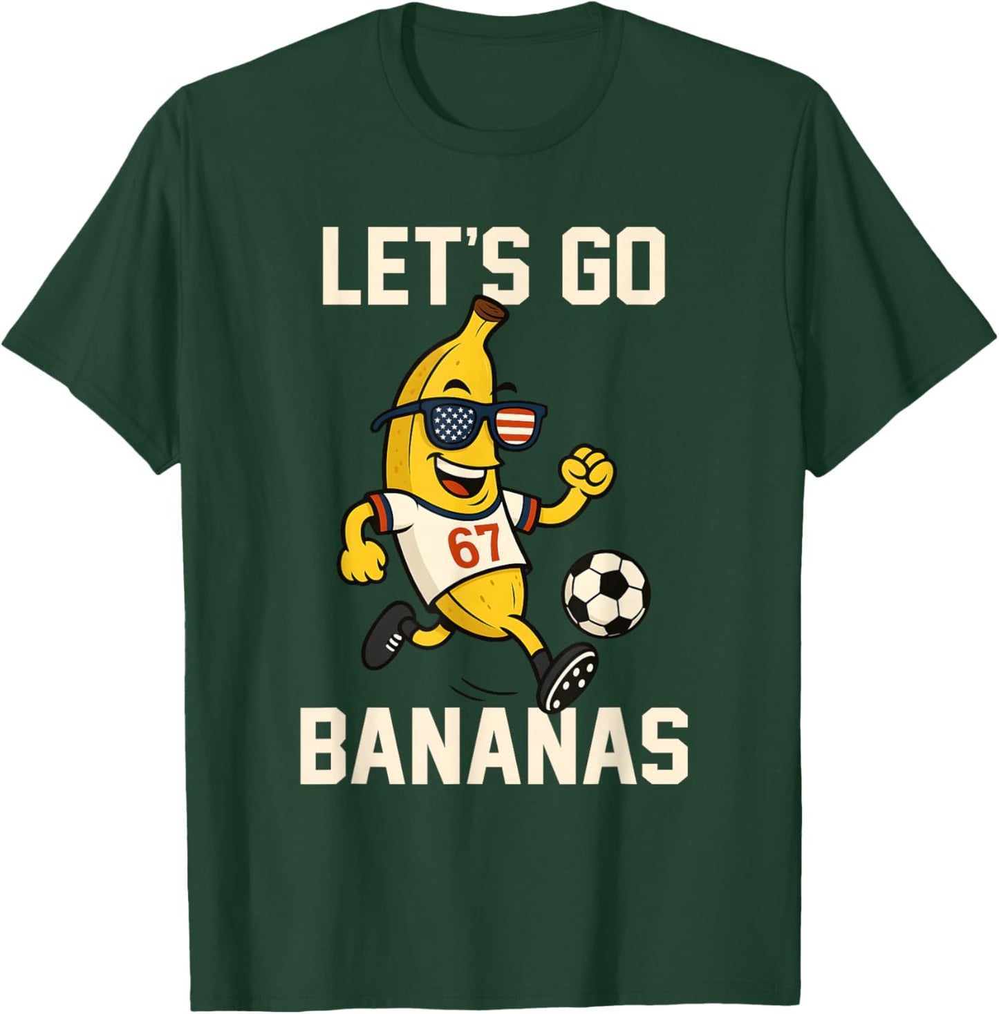 Banana Number 67 Soccer Player Kicking Ball USA Flag Glasses T-Shirt - T-Shirt | Forest