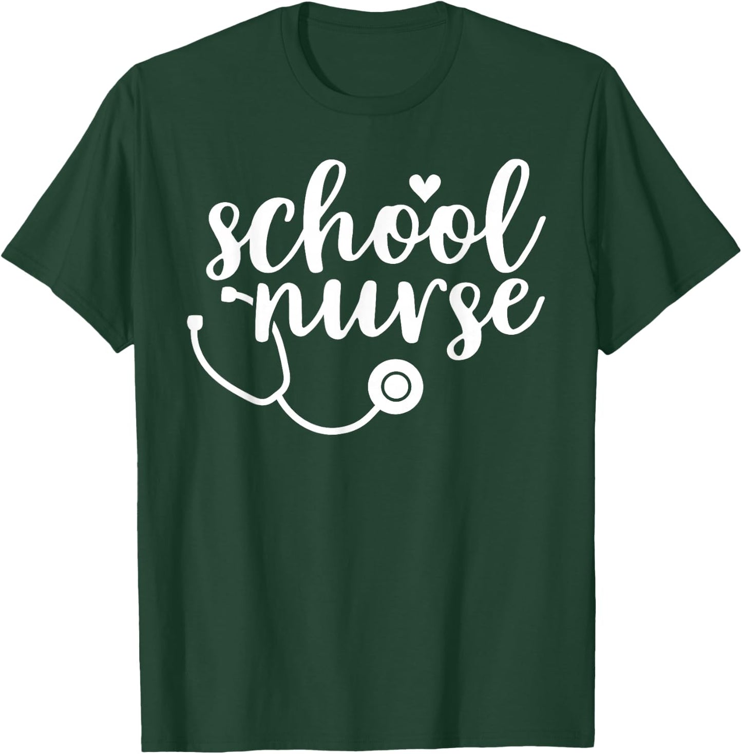 Cute School Nurse Appreciation T-Shirt - T-Shirt | Forest