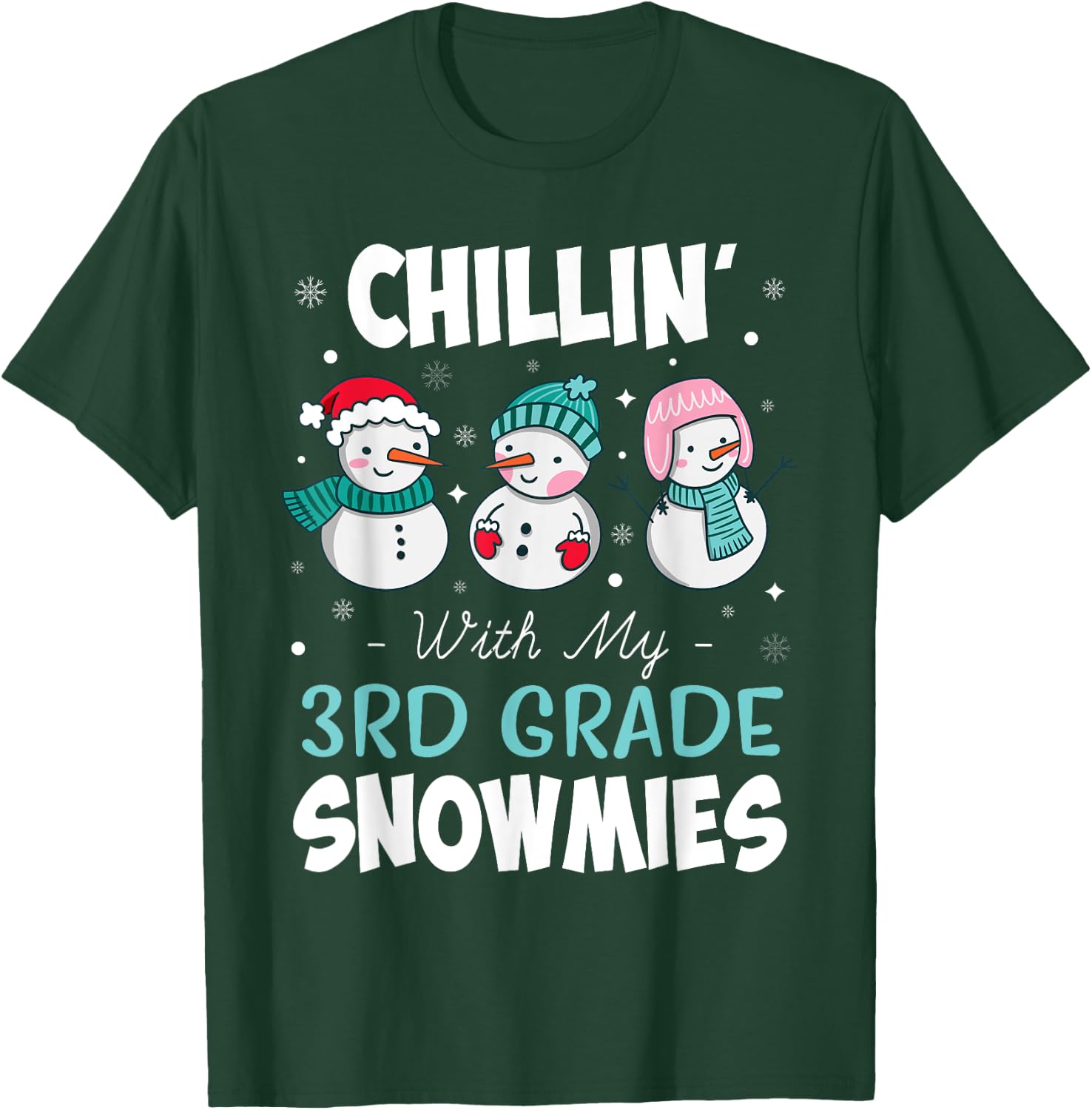 Chillin' With My 3rd Grade Snowmies Teacher Christmas Gift Men Women Kids T-Shirt - T-Shirt | Forest