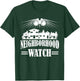 Neighborhood Watch T-Shirt - T-Shirt | Forest