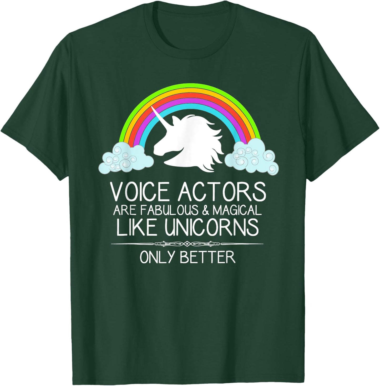 Voice Over Gifts - Voice Actors Are Like Unicorns Voiceover T-Shirt - T-Shirt | Forest