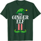 Ginger Elf Matching Family Group Christmas Party Pyjamas T-Shirt - T-Shirt | Forest