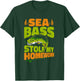 Sea Bass Stole My Homework Fisherman Bass Fishing T-Shirt - T-Shirt | Forest