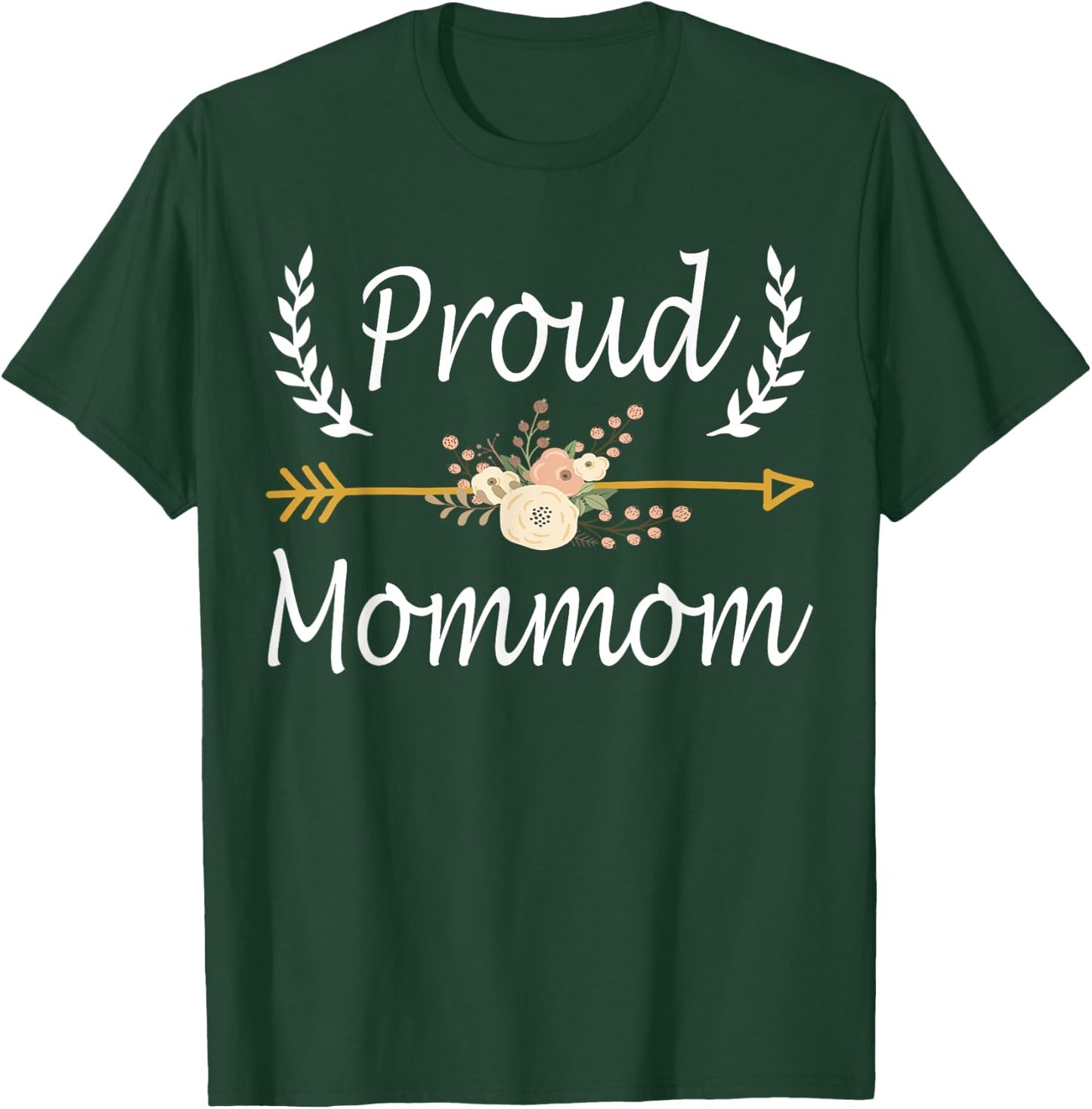 Proud Mommom Shirt Cute Mothers Day Gifts T-Shirt - T-Shirt | Forest