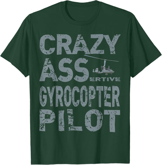 Autogyro Pilot Training Assertive Gyroplane Aircraft Pilot T-Shirt - T-Shirt | Forest