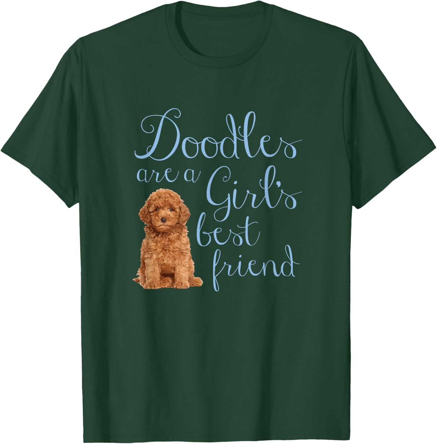 Doodles are a Girl's Best Friend Golden Labradoodle Dog Mom T-Shirt - T-Shirt | Forest