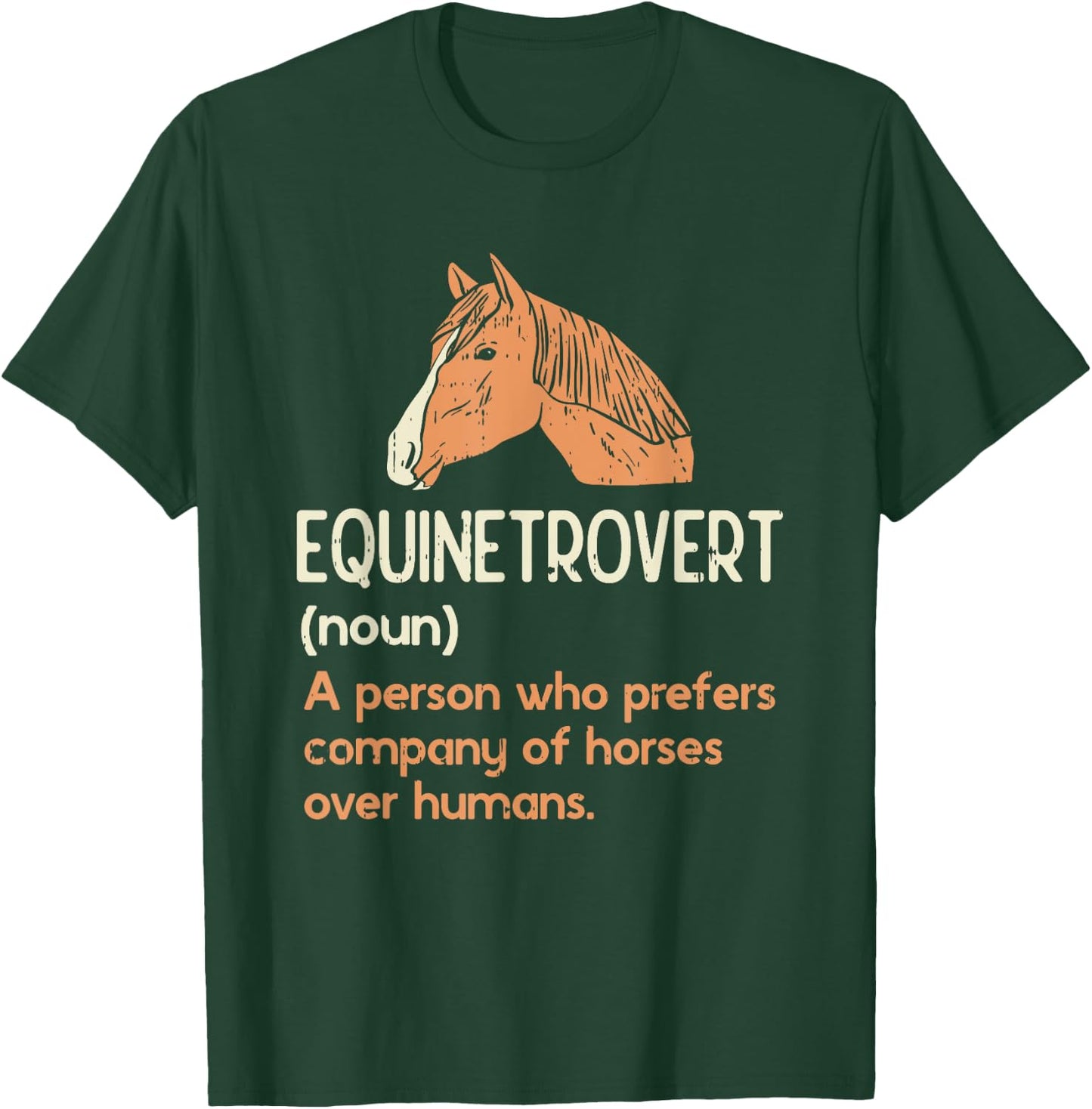 Fun Horse Lover Humor | Funny Horse Definition T-Shirt - T-Shirt | Forest