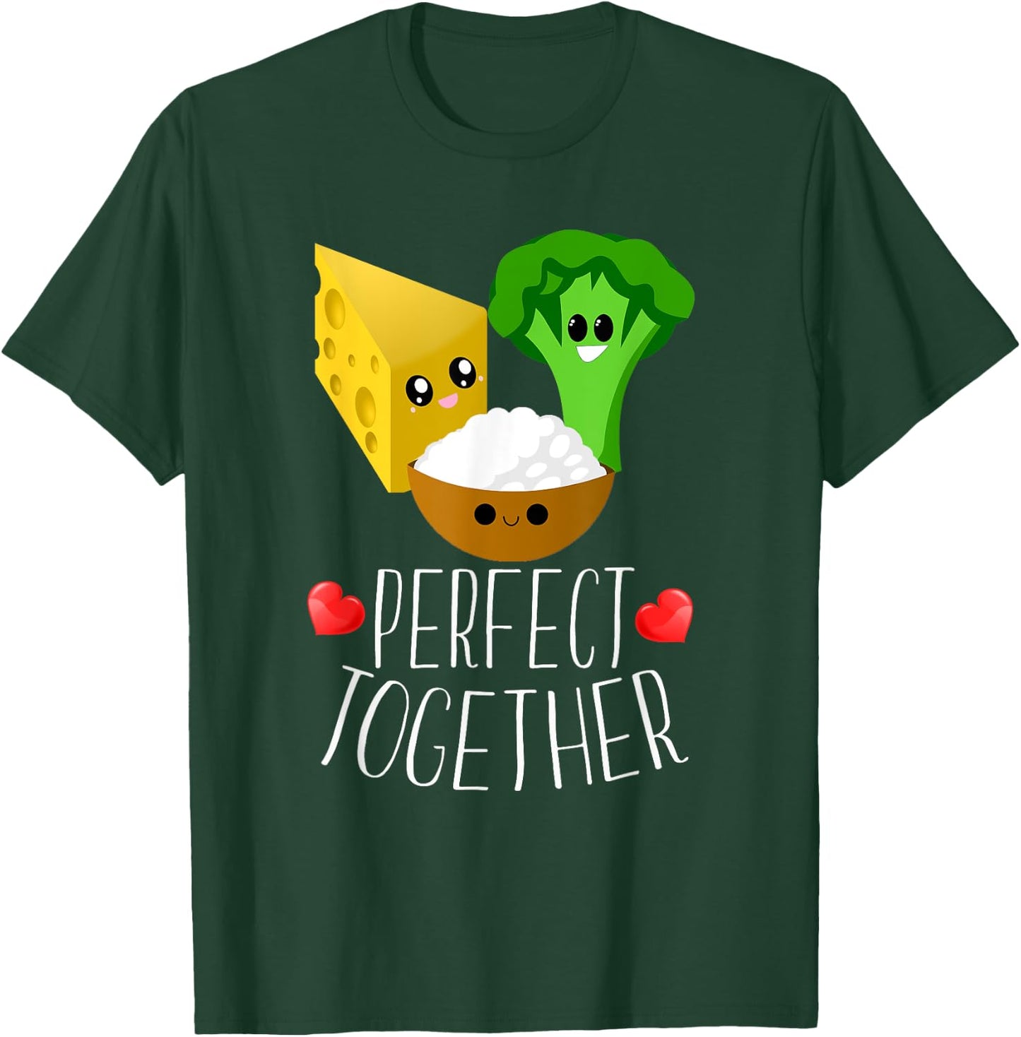 Perfect Together Cheesy Rice Broccoli Kawaii Hearts T-Shirt - T-Shirt | Forest