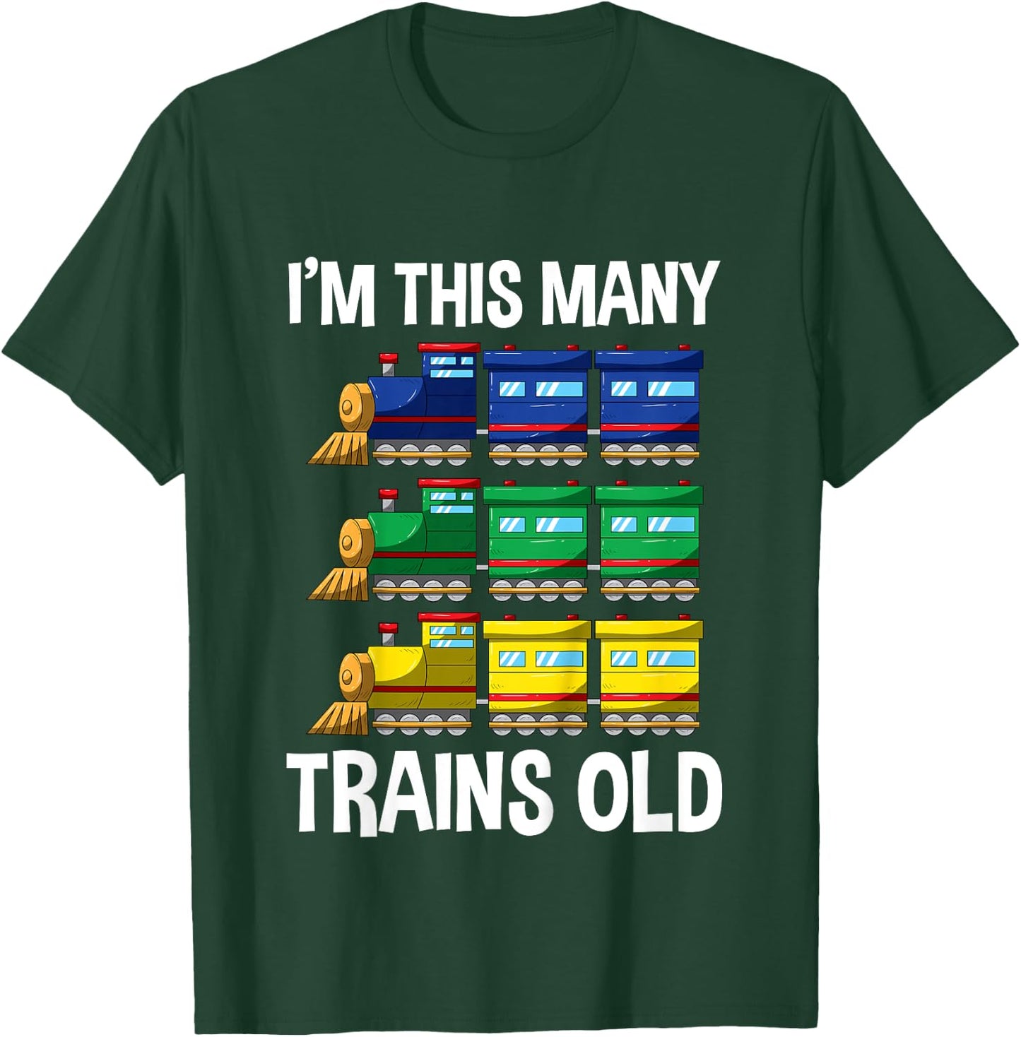 Kids I'm This Many Trains Old T Shirt 3 Yr Boy Kid Birthday Idea T-Shirt - T-Shirt | Forest