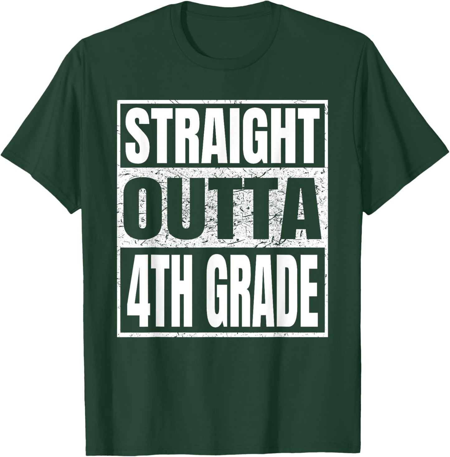 Straight Outta 4th Grade Class 2025 Graduation Fourth Grade T-Shirt - T-Shirt | Forest