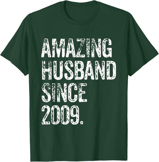 Amazing Husband Since 2009 16 Years Wedding Anniversary T-Shirt - T-Shirt | Forest